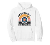 I'm Not Perfect But My Aim Is Archery Funny Archer Pullover Hoodie