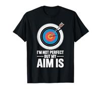 I'm Not Perfect But My Aim is Archery Funny Archer T-Shirt