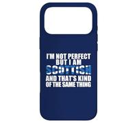 I'M NOT PERFECT BUT SCOTTISH KINDA SAME THING Meme ON BACK Case for iPhone 17 Pro Max