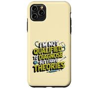 I'm not qualified to diagnose but I have theories psychology Case for iPhone 11 Pro Max