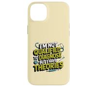 I'm not qualified to diagnose but I have theories psychology Case for iPhone 14 Plus