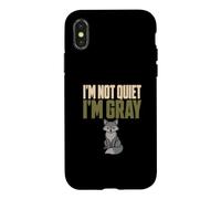 I'm Not Quiet I'm Gray Gray Man Everyday Carry Fox Humor Case for iPhone X/XS