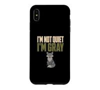I'm Not Quiet I'm Gray Gray Man Everyday Carry Fox Humor Case for iPhone XS Max
