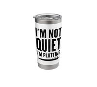 I'm Not Quiet I'm Plotting Book Author Writing Books Writer Stainless Steel Insulated Tumbler