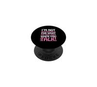 I'm Not Responsible for What My Face Does When You Talk PopSockets Adhesive PopGrip