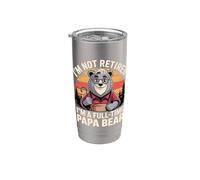 I'm Not Retired I'm A Full-Time Papa Bear Funny Father's Day Stainless Steel Insulated Tumbler