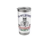 I'm Not Retired Professional Grumpy Legend Bearded Grandpa Stainless Steel Insulated Tumbler
