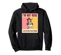 I'm Not Rude I Just Say What You're Thinking Funny Retro Pullover Hoodie