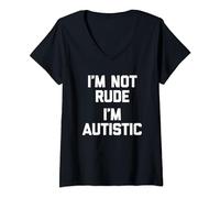 I'm Not Rude (I'm Autistic) -Funny Autism Awareness Autistic V-Neck T-Shirt