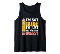 I'm Not Rude I'm Just Efficiently Honest, Irony Humor Tank Top