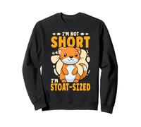 I'm Not Short I'm Stoat-Sized Cute Weasel Sweatshirt