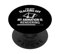 I'm Not Slacking Off Funny Animator Animation Draw PopSockets Adhesive PopGrip