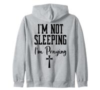 I'm Not Sleeping I'm Praying Pastor Appreciation Christian Zip Hoodie