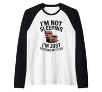 I'm Not Sleeping I'm Resting My Eyes Mens Humor Grandpa Raglan Baseball Tee