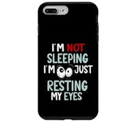 I'm Not Sleeping Just Resting My Eyes Funny Nap Humor Case for iPhone 7 Plus/8 Plus