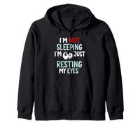 I'm Not Sleeping Just Resting My Eyes Funny Nap Humor Zip Hoodie