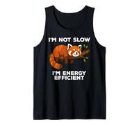 I'm Not Slow I'm Energy Efficient Red Panda Funny Tank Top