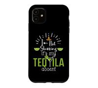 Im Not Slurring Its My Tequila Accent Margarita Day Drinking Case for iPhone 11