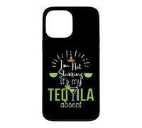 Im Not Slurring Its My Tequila Accent Margarita Day Drinking Case for iPhone 13 Pro Max