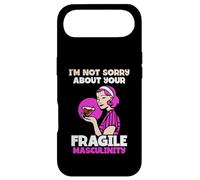 I'm not sorry about your fragile masculinity - Feminist Case for iPhone Air