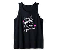 I'm Not Spoiled I'm Just A Princess Tank Top