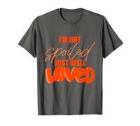 I'm Not Spoiled Just Well Loved T-Shirt, Men, Asphalt Grey, 6X-Large