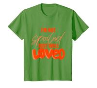 I'm Not Spoiled Just Well Loved T-Shirt, Youth, Grass Green, 4T