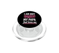 I'm Not Spoiled My Papa Just Loves Me Sassy Kid PopSockets PopGrip for MagSafe
