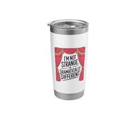 I'm Not Strange I'm Dramatically Different, Stage Performer Stainless Steel Insulated Tumbler