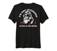 I'm Not Stubborn My Way is Just Better Monkey Premium T-Shirt