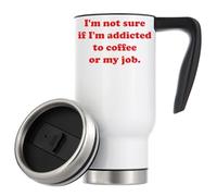 I'm not Sure if I'm Addicted to Coffee or My Job Vacuum Insulated Thermal Travel Coffee Mug 480ml White