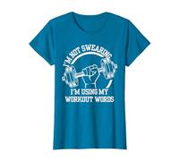 I'm Not Swearing I'm Using My Workout Words,Funny Gym Quote T-Shirt, Women, Sapphire Blue, XX-Large