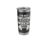 I'm Not Swearing I'm Using My Workout Words Stainless Steel Insulated Tumbler
