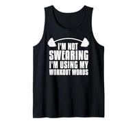 I'm not Swearing I'm Using My Workout Words Tank Top