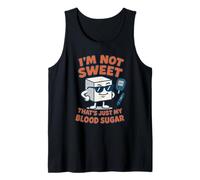 I'm Not Sweet It's Just My Blood Sugar Type 1 Diabetes Retro Tank Top