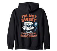I'm Not Sweet It's Just My Blood Sugar Type 1 Diabetes Retro Zip Hoodie