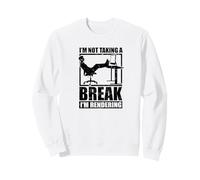 Im Not Taking A Break Im Rendering 3D Artist Sweatshirt