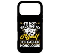 I'm Not Talking To Myself It's Called Monologue Case for iPhone 17 Pro Max
