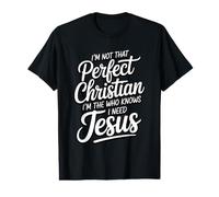 I'm Not that Perfect Christian I'm The One Who Knows Value Graphic T-Shirt