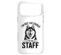 I'm Not The Owner I'm The Staff Funny Husky Dog Case for iPhone 17 Pro Max