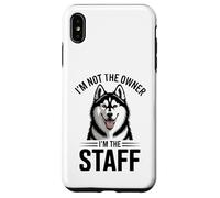 I'm Not The Owner I'm The Staff Funny Husky Dog Case for iPhone XS Max