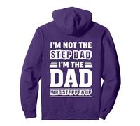 I'm not The Step Dad - I'm The Dad Who Stepped Up Pullover Hoodie, Adult Unisex, Purple, Large