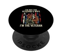 I'm Not The Veterans Wife Im The Veteran Black Veteran Women PopSockets Adhesive PopGrip