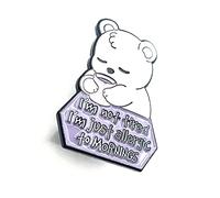Im Not Tired Im Just Allergic To Mornings Cute Bear Coffee Sleepy Metal Enamel Pin Badge
