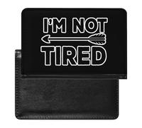 I'm Not Tired with Arrow Passport Wallet Cute Passport Case with Card Slot Travel Passport Holder Cover