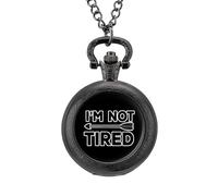 I'm Not Tired with Arrow Vintage Pocket Watch Alloy Pendant Watches Necklace Gift for Men Women Black-Style