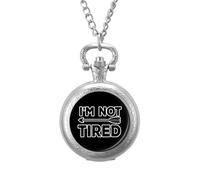 I'm Not Tired with Arrow Vintage Pocket Watch Alloy Pendant Watches Necklace Gift for Men Women Silver-Style