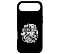 I'm NOT trying to be DIFFICULT Funny Saying Gift Clothes Case for iPhone Air