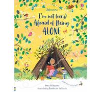 I'm Not (Very) Afraid of Being Alone: (I'm Not Very)