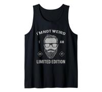 Im Not Weird I Am Limited Edition 2017 Bearded Hipster Tank Top